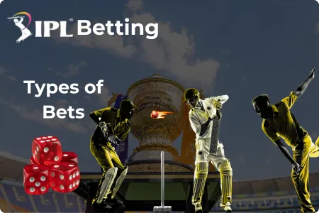 Types of ipl betting